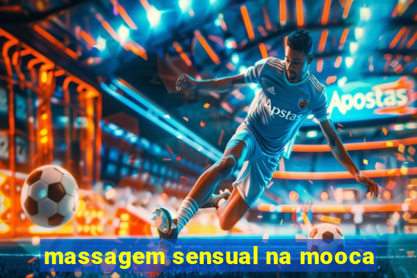 massagem sensual na mooca